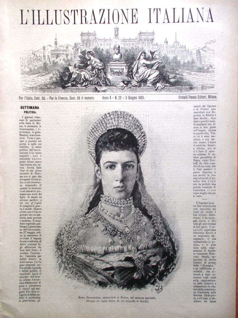 L'illustrazione Italiana 3 Giugno 1883 Feodorowna Zar di Russia Garibaldi …