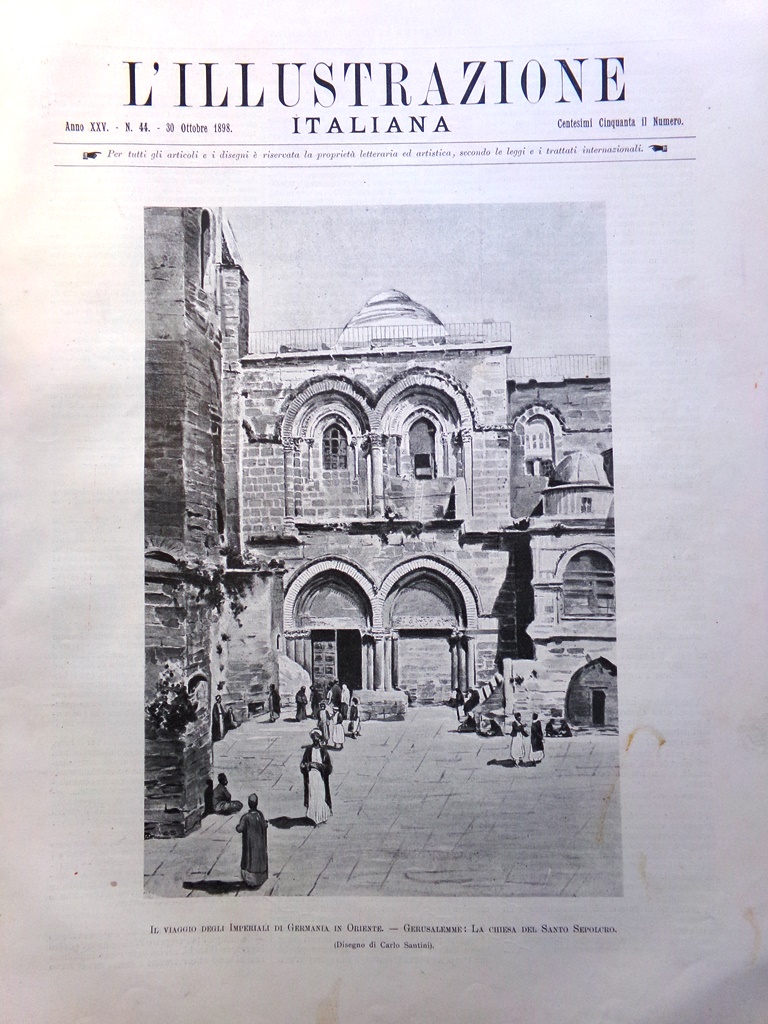 L'Illustrazione Italiana 30 Ottobre 1898 Viaggio Imperiali di Germania Oriente