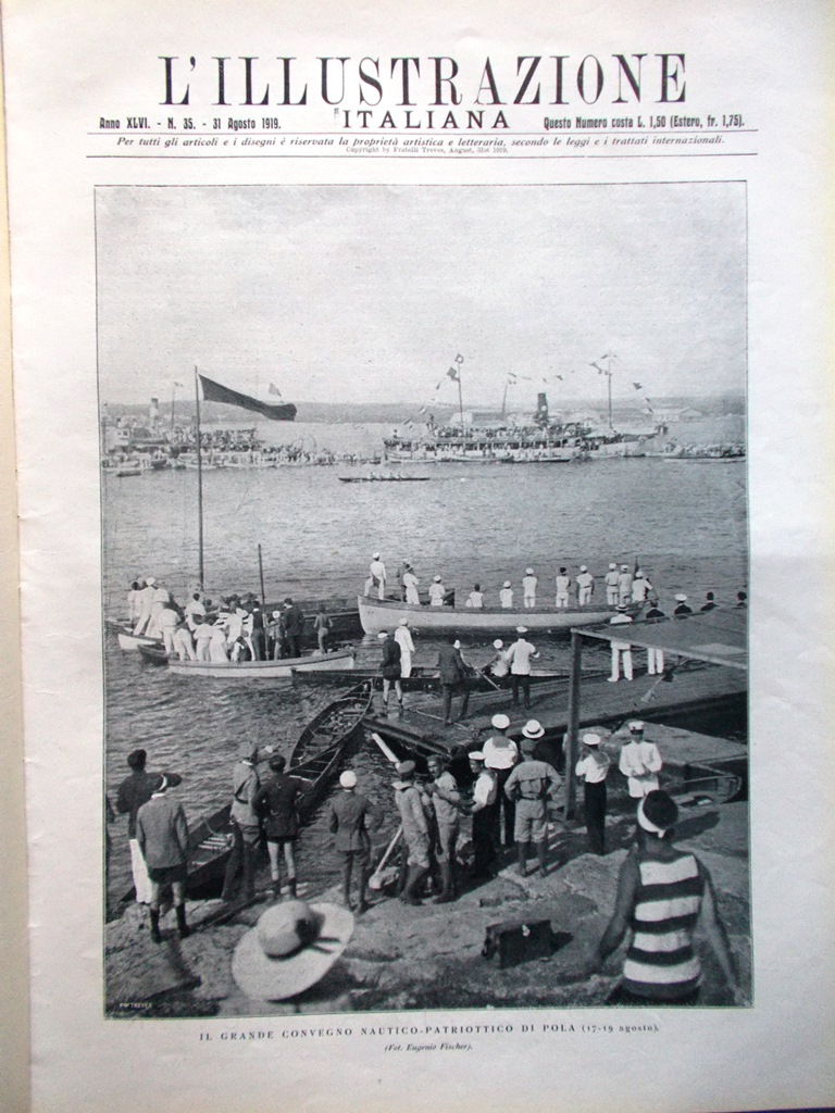 L'Illustrazione Italiana 31 Agosto 1919 Martirio Nervesa Convegno Pola Giavera