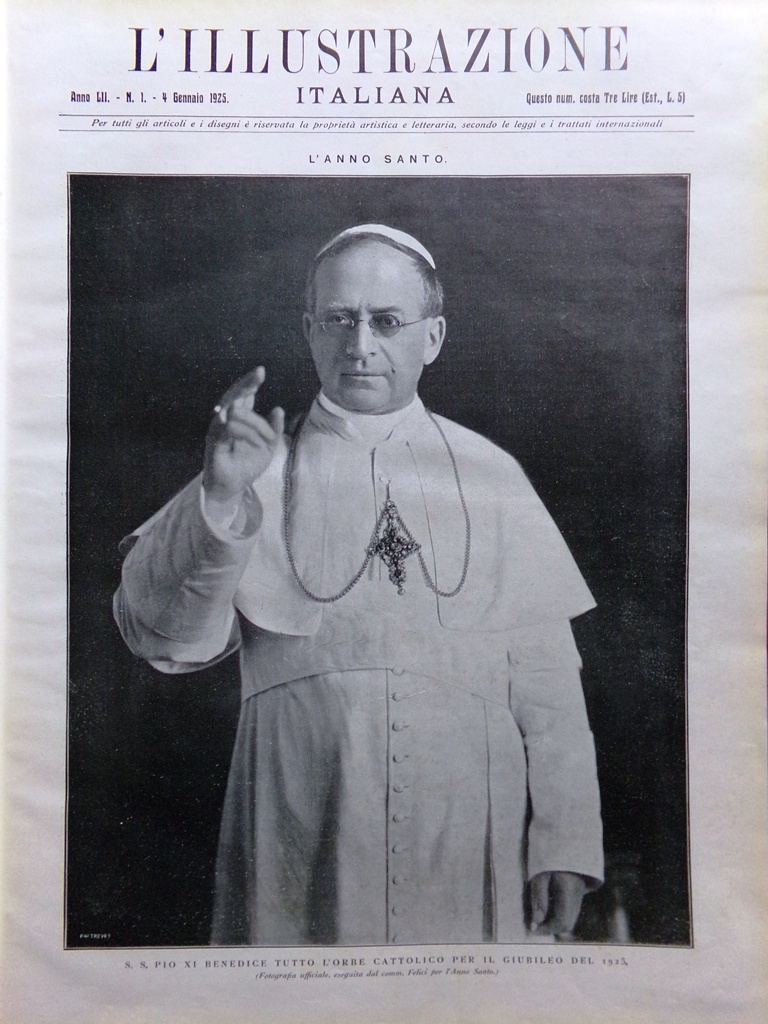 L'Illustrazione Italiana 4 Gennaio 1925 Papa Apertura Porta Santa Notizie …