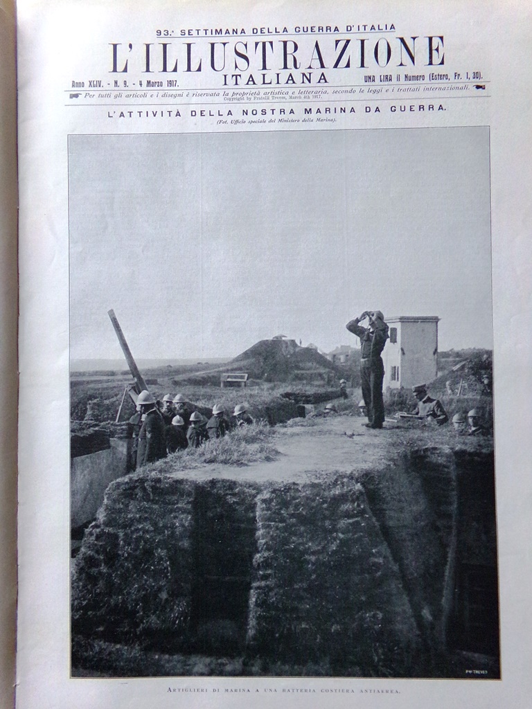 L'Illustrazione Italiana 4 Marzo 1917 WW1 Zuccaro Marina Senatori Ponte …