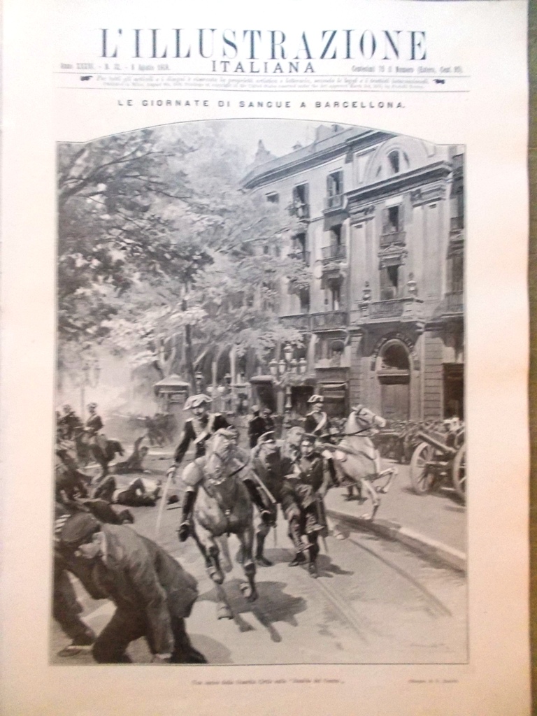 L'illustrazione Italiana 8 Agosto 1909 Barcellona Centenario di Giuseppe Giusti
