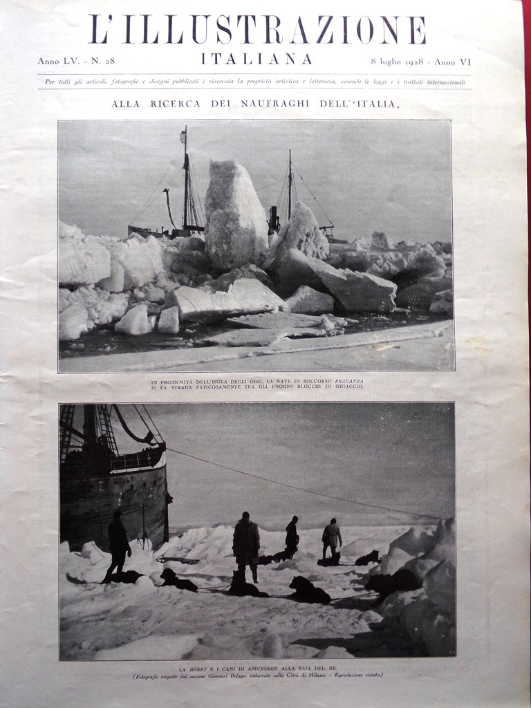 L'Illustrazione Italiana 8 Luglio 1928 Naufraghi Nobile Artide Lucrezia Borgia