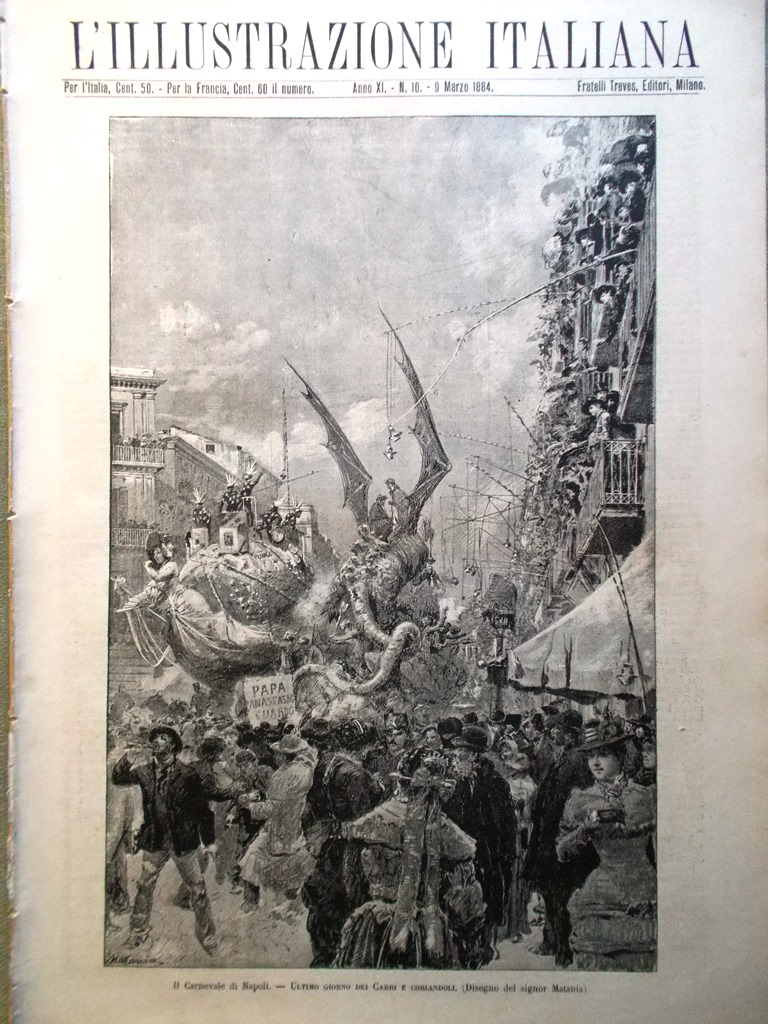 L'Illustrazione Italiana 9 Marzo 1884 Carnevale Milano Napoli Varicchio Gallina