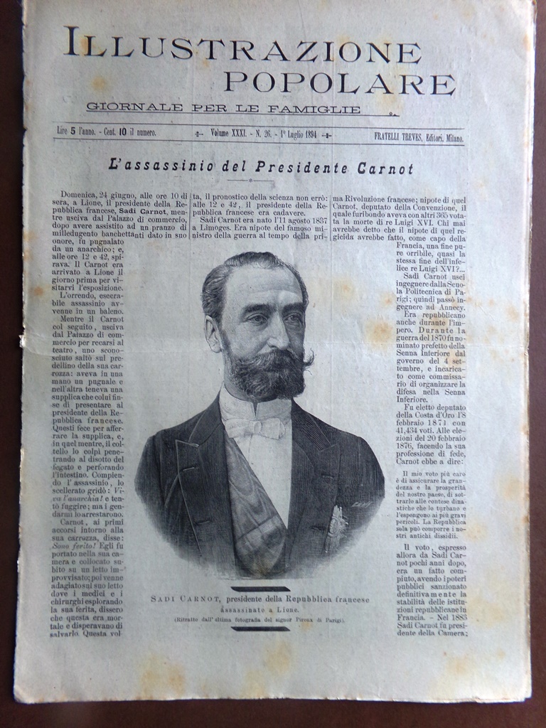 L'Illustrazione Popolare 1 Luglio 1894 Assassinio Carnot Crispi Bartoli Malattie