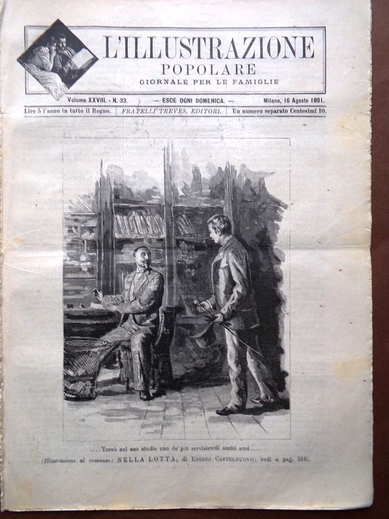 L'illustrazione Popolare 16 Agosto 1891 Goffredo Mameli Disastro di Saint-Mandé