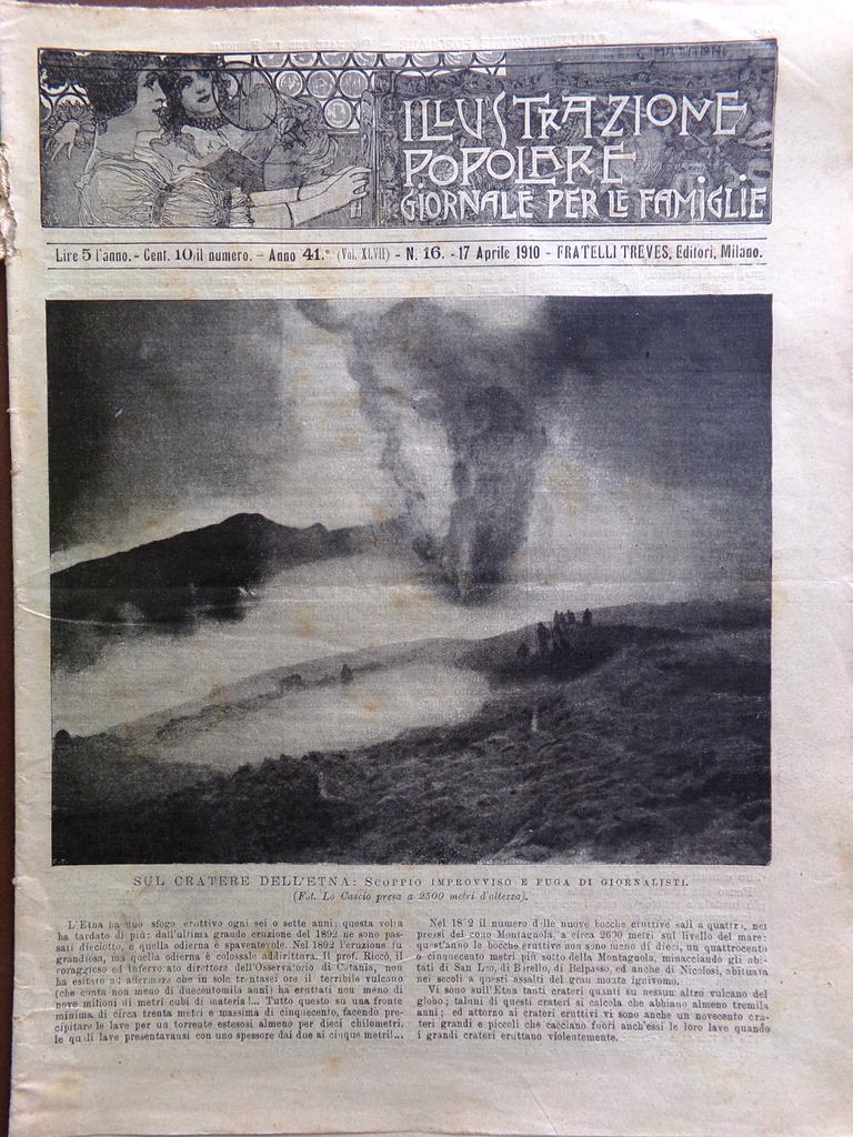 L'Illustrazione Popolare 17 Aprile 1910 Eruzione Etna Montecitorio Venere Farman