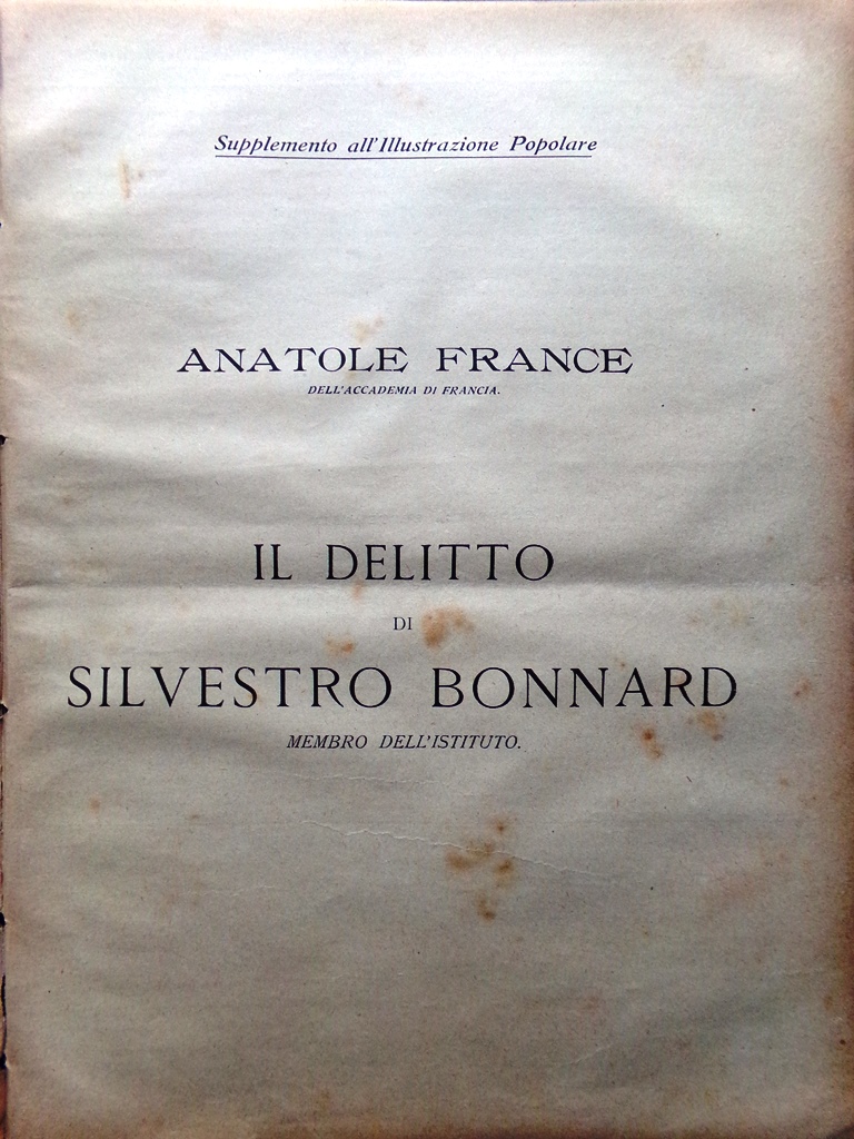 L'Illustrazione Popolare 1915 Speciale Anatole France Delitto Silvestro Bonnard