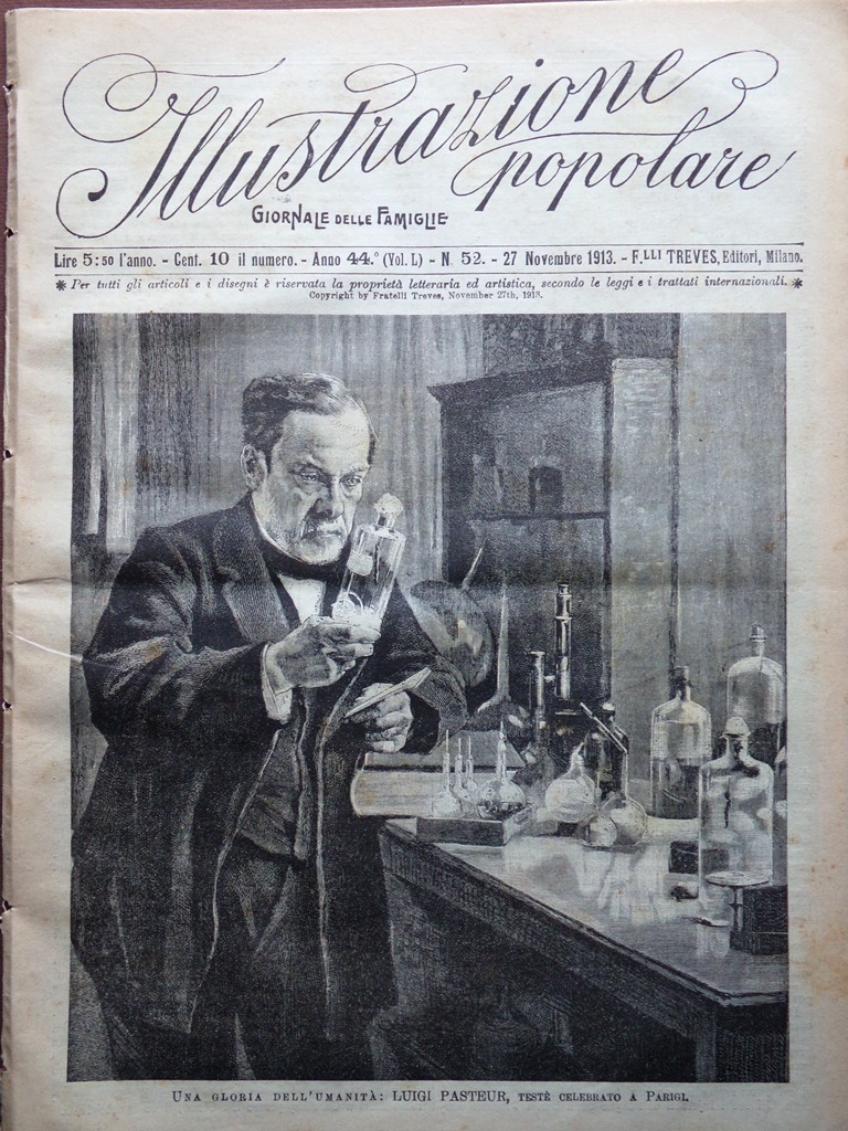 L'Illustrazione Popolare 27 Novembre 1913 Louis Pasteur Mascagni Telefono Marchi