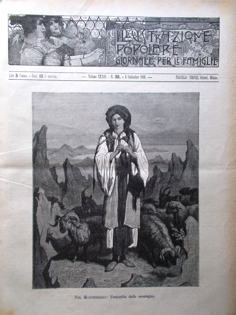 L'illustrazione Popolare 6 Settembre 1896 Montenegro Elena Ravaschieri Rondini