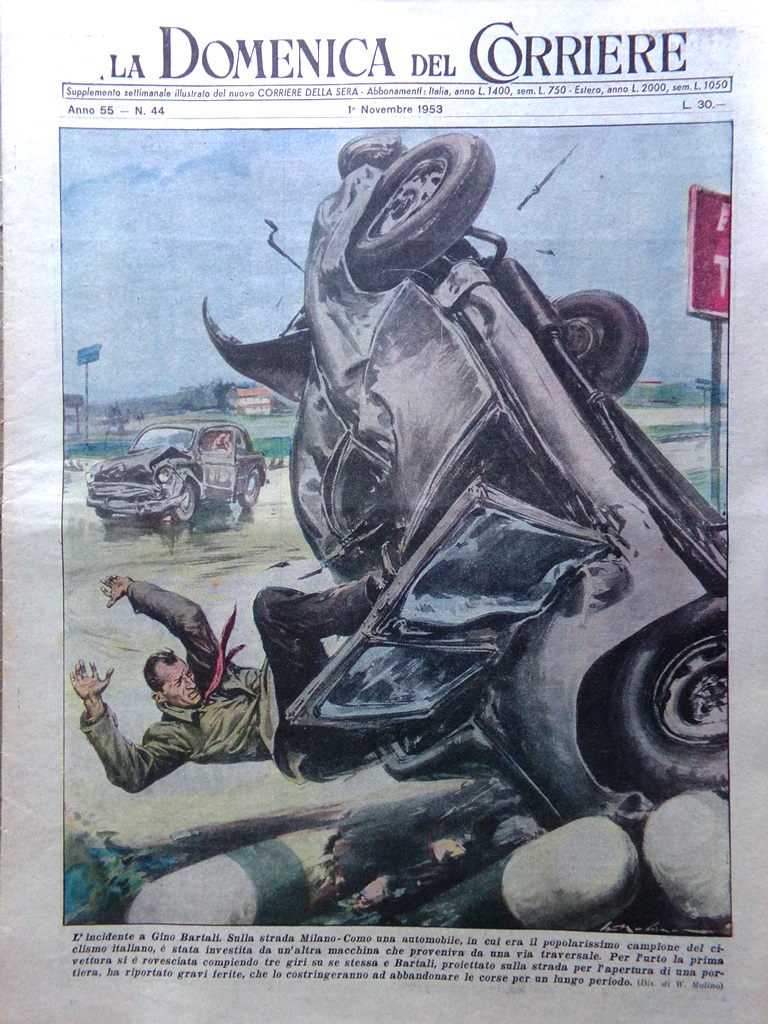 La Domenica del Corriere 1 Novembre 1953 Incidente Bartali Picasso …