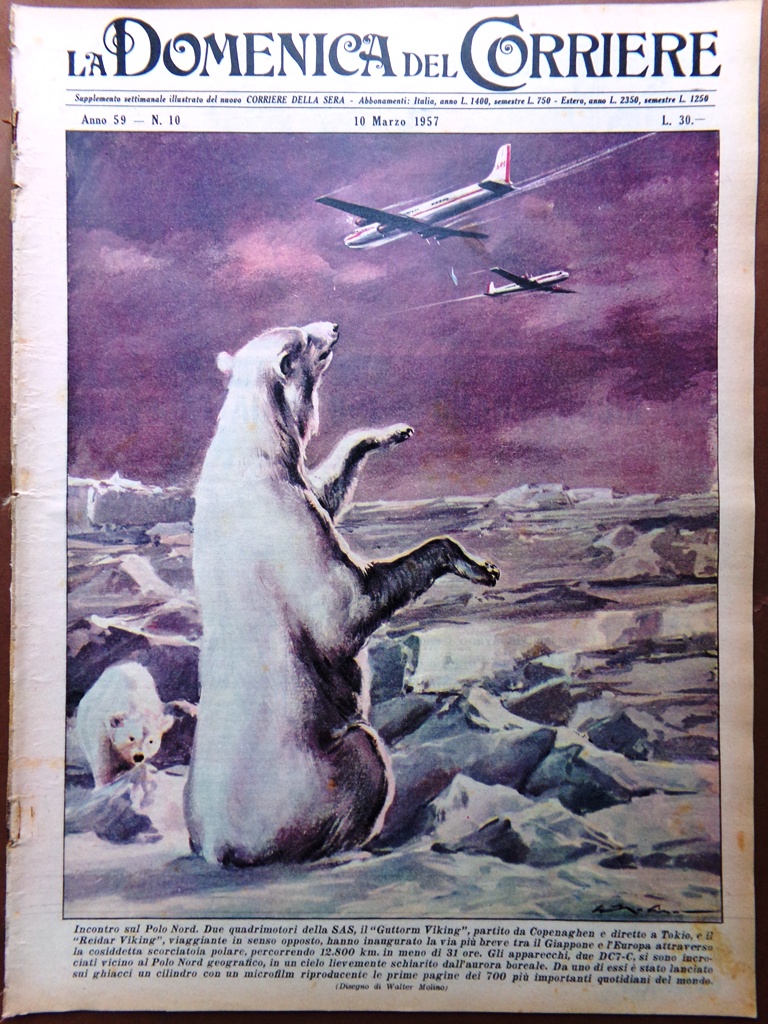 La Domenica del Corriere 10 Marzo 1957 Memo Benassi Baldini …