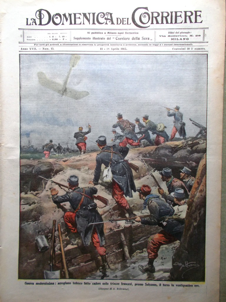 La Domenica del Corriere 11 Aprile 1915 WW1 Loggia Brescia …