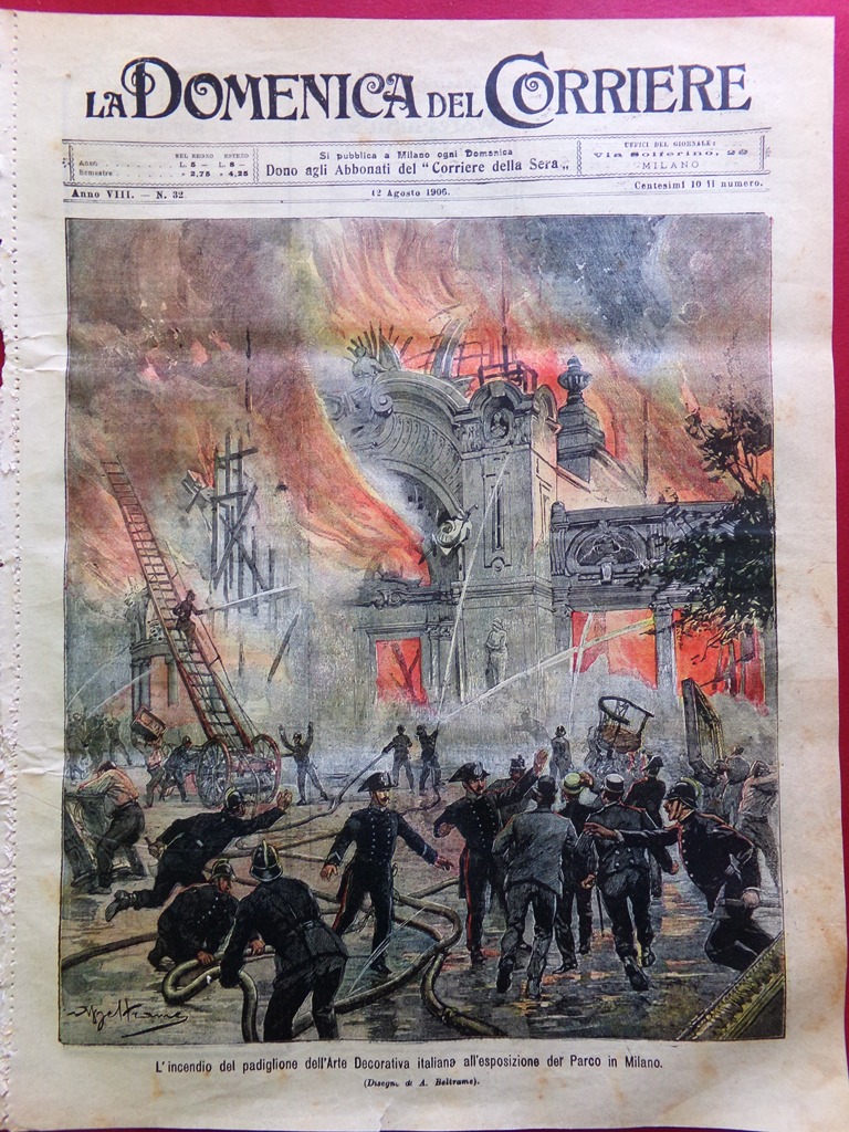 La Domenica del Corriere 12 Agosto 1906 Incendio Esposizione Milano …