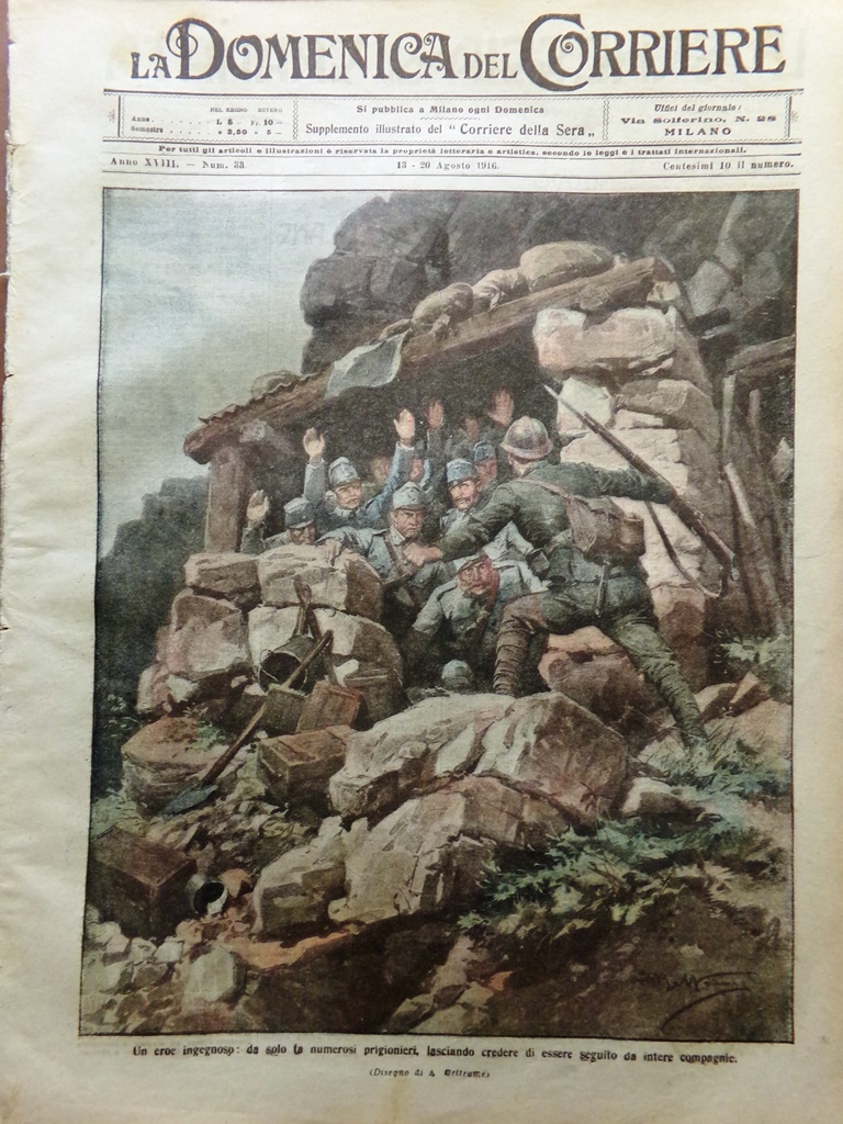 La Domenica del Corriere 13 Agosto 1916 WW1 Asiago Cadore …
