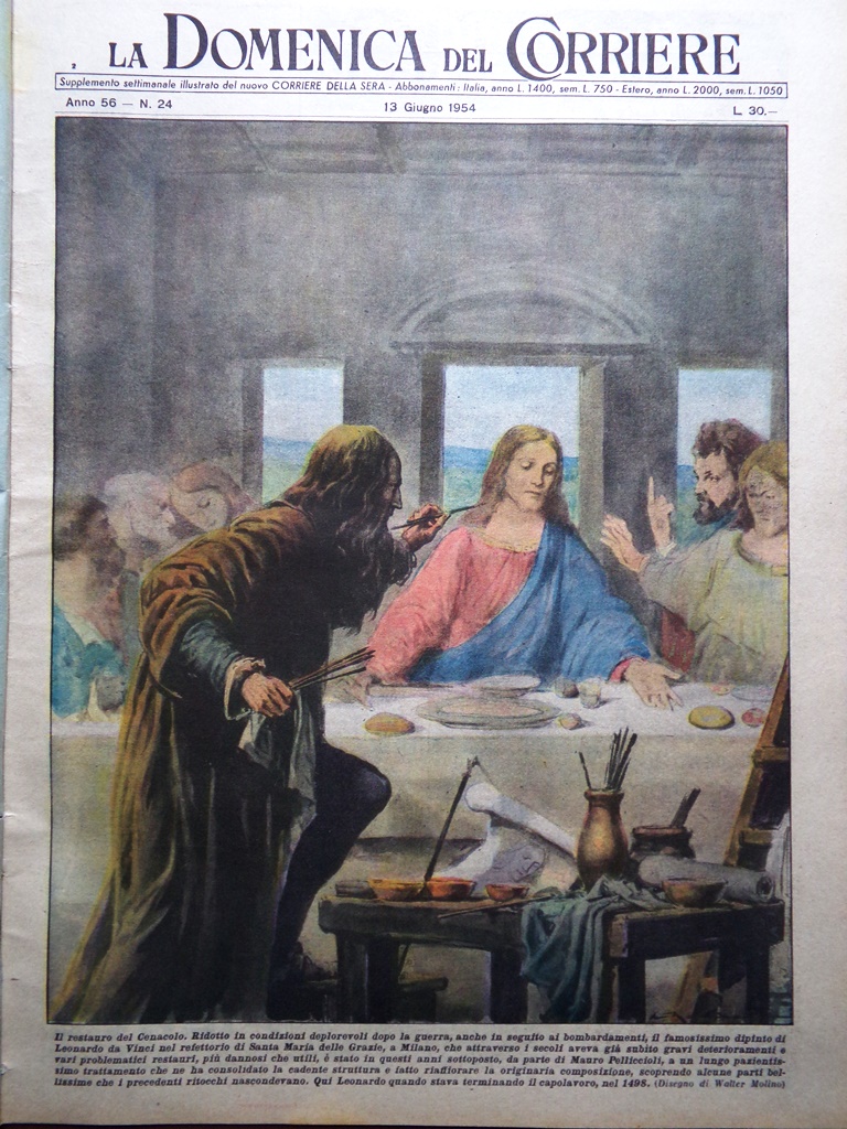 La Domenica del Corriere 13 Giugno 1954 Restauro del Cenacolo …