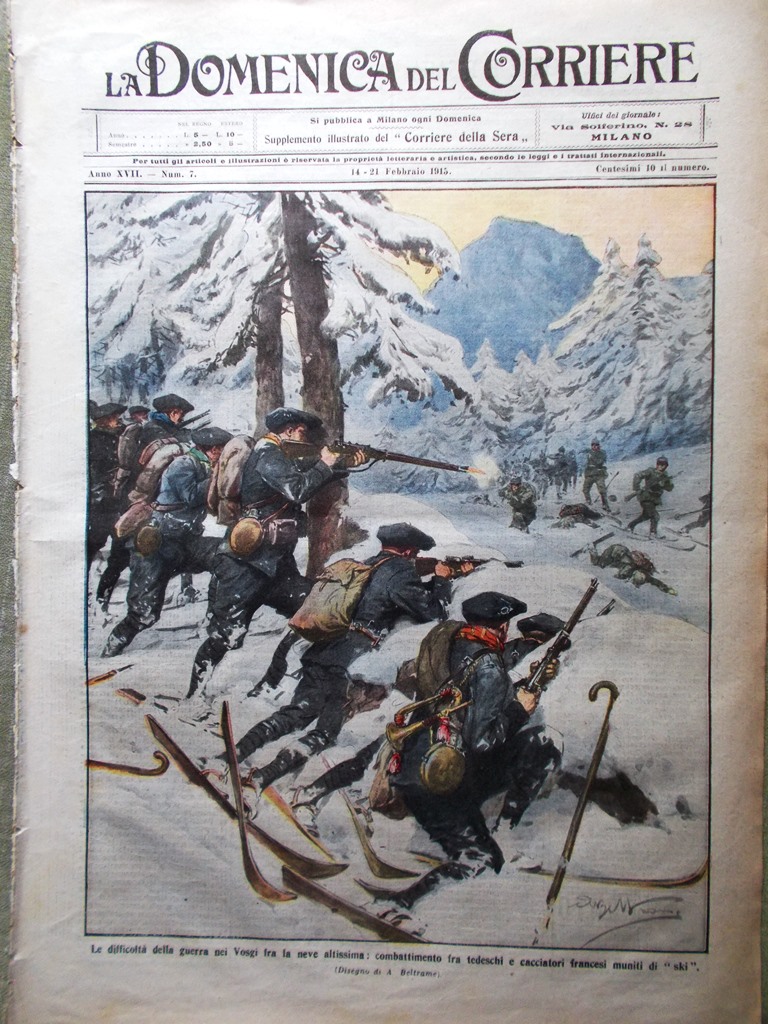 La Domenica del Corriere 14 Febbraio 1915 WW1 Vosgi Sacile …