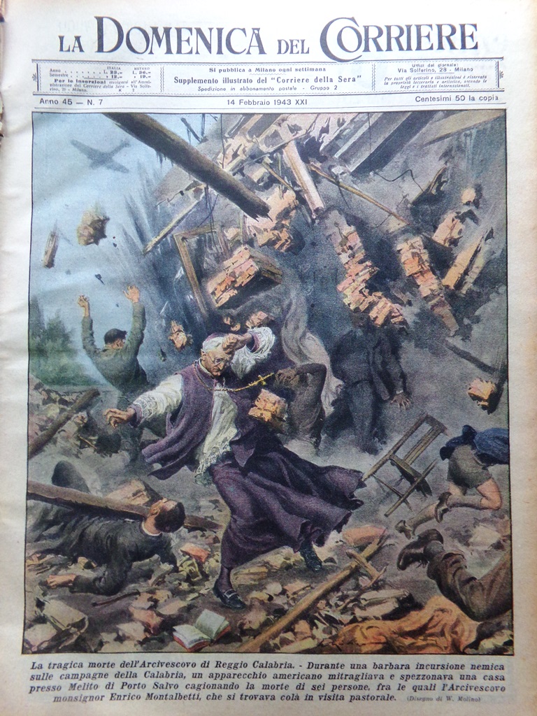 La Domenica del Corriere 14 Febbraio 1943 WW2 Enrico Montalbetti …