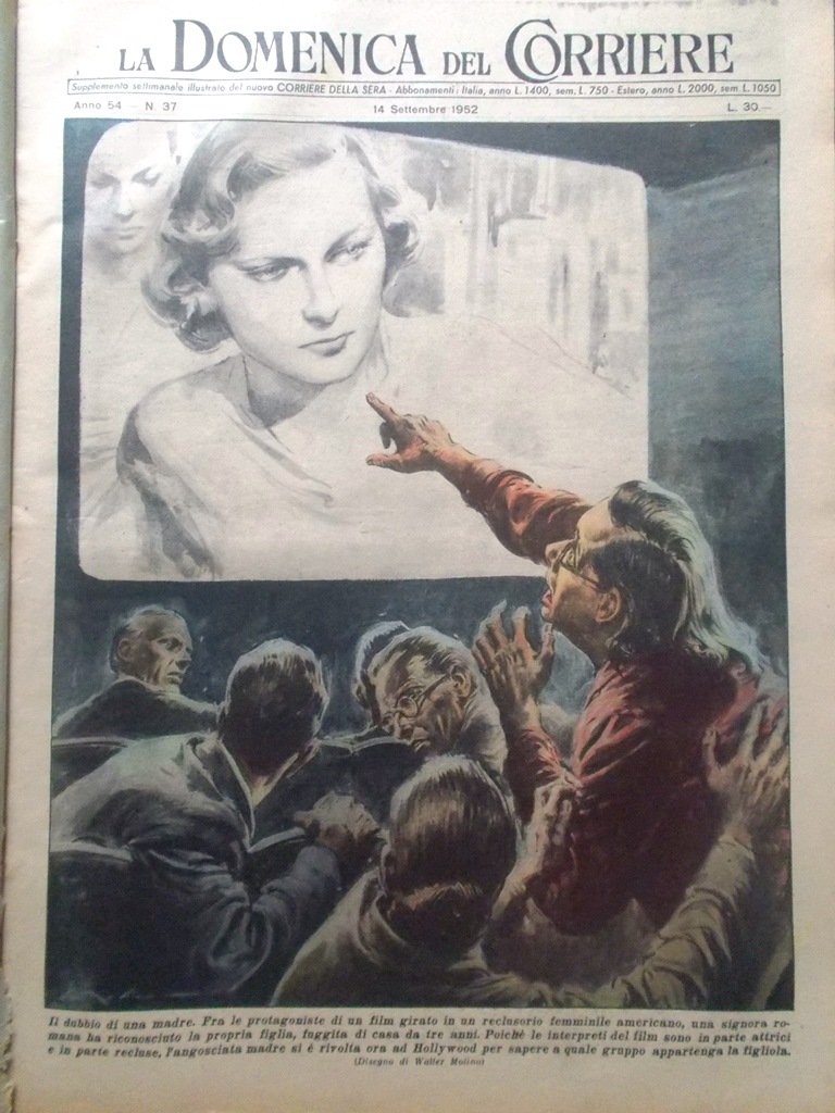 La Domenica del Corriere 14 Settembre 1952 Gallina Ascari Dimercaprolo …