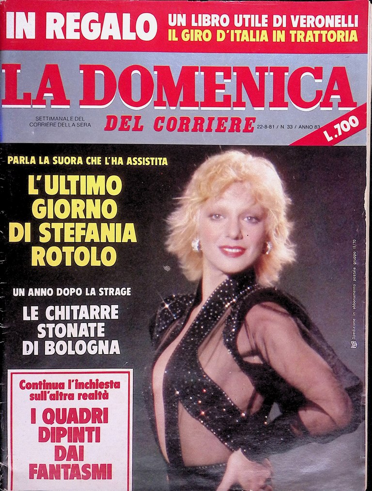 La Domenica del Corriere 15 Agosto 1981 assassinio Roberto Peci …
