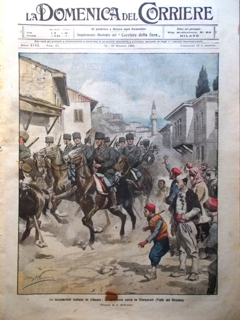 La Domenica del Corriere 15 Ottobre 1916 WW1 Battisti Drynos …