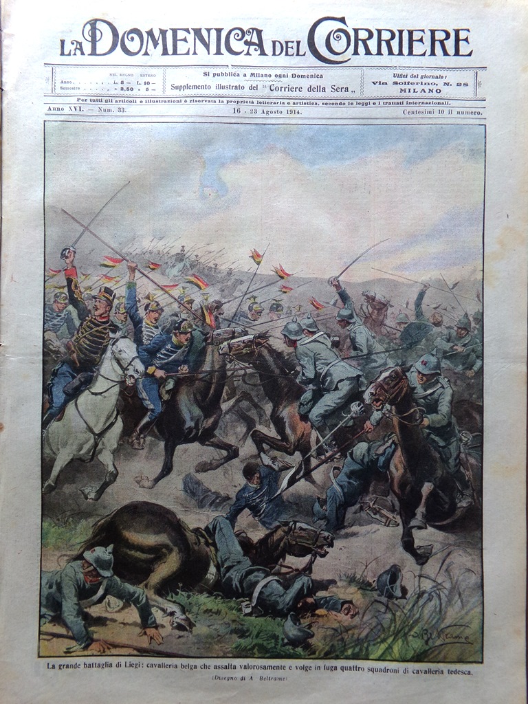 La Domenica del Corriere 16 Agosto 1914 WW1 Battaglia Liegi …