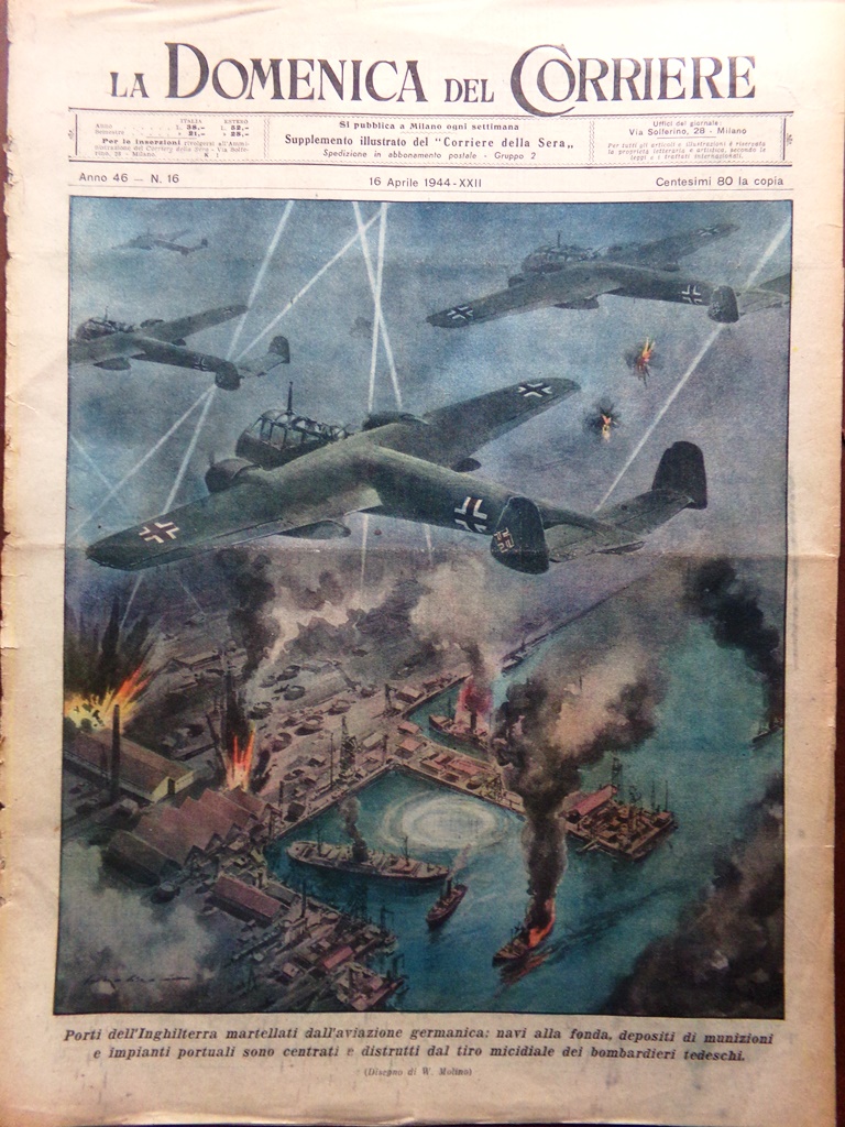 La Domenica del Corriere 16 Aprile 1944 WW2 Corelli Barricate …