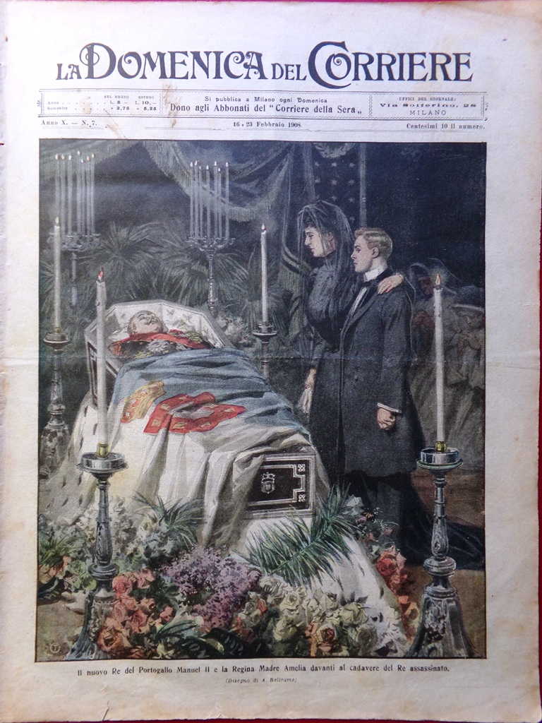 La Domenica del Corriere 16 Febbraio 1908 Tragedia Lisbona Don …