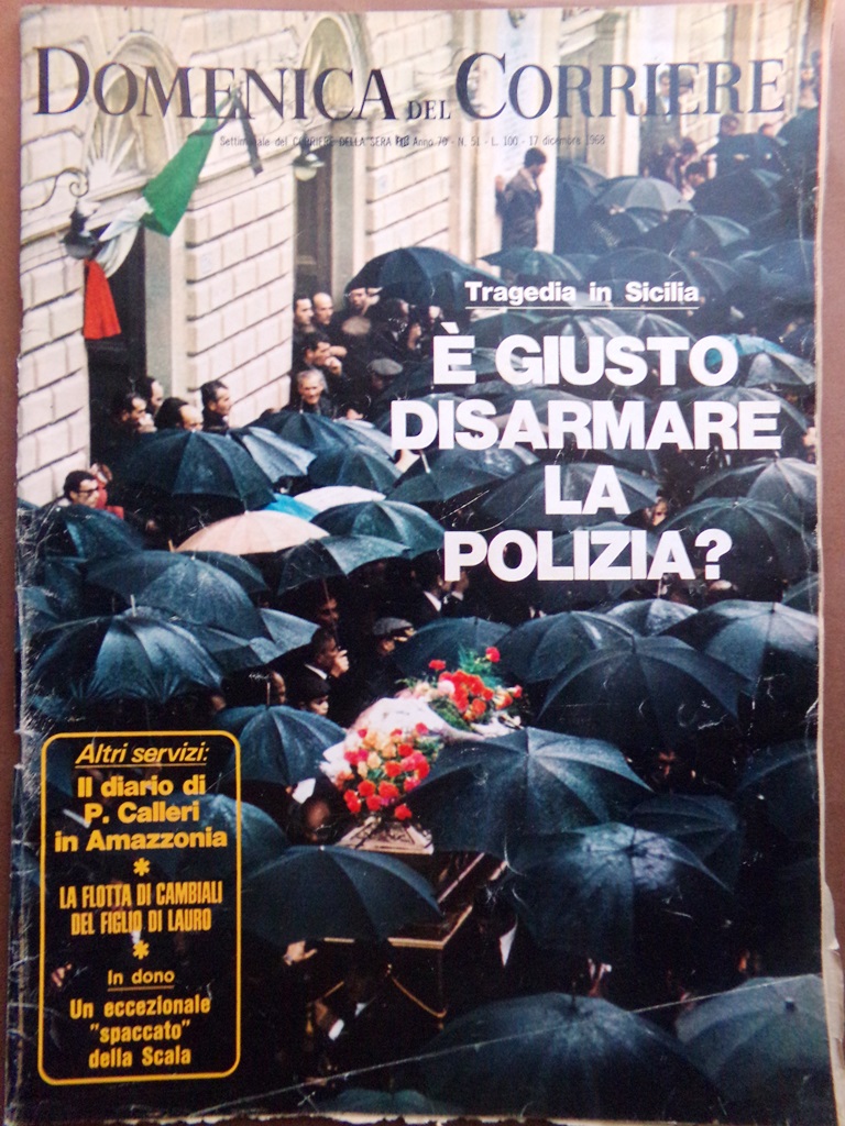 La Domenica del Corriere 17 Dicembre 1968 Avola Polizia Teatro …