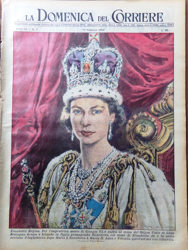 La Domenica del Corriere 17 Febbraio 1952 Regina Elisabetta II …