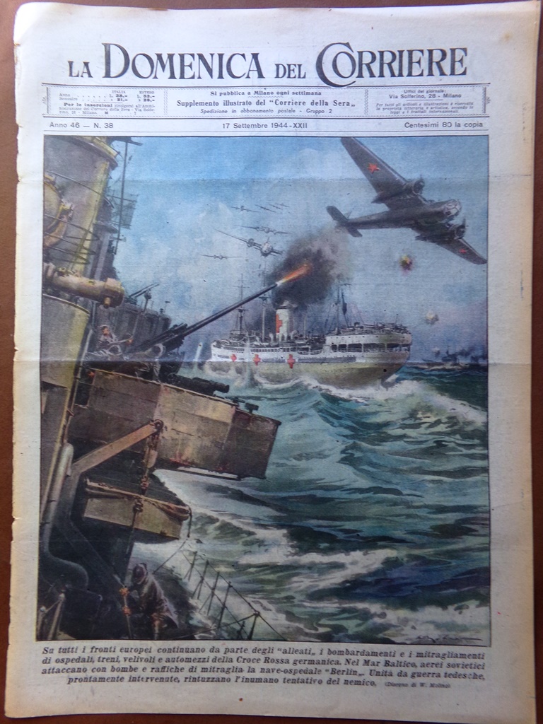 La Domenica del Corriere 17 Settembre 1944 WW2 Baltico Alleati …