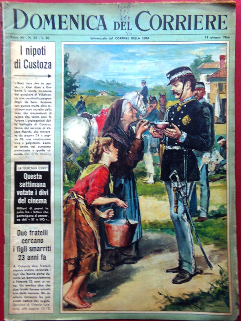 La Domenica del Corriere 19 Giugno 1966 Custoza Western Chiari …