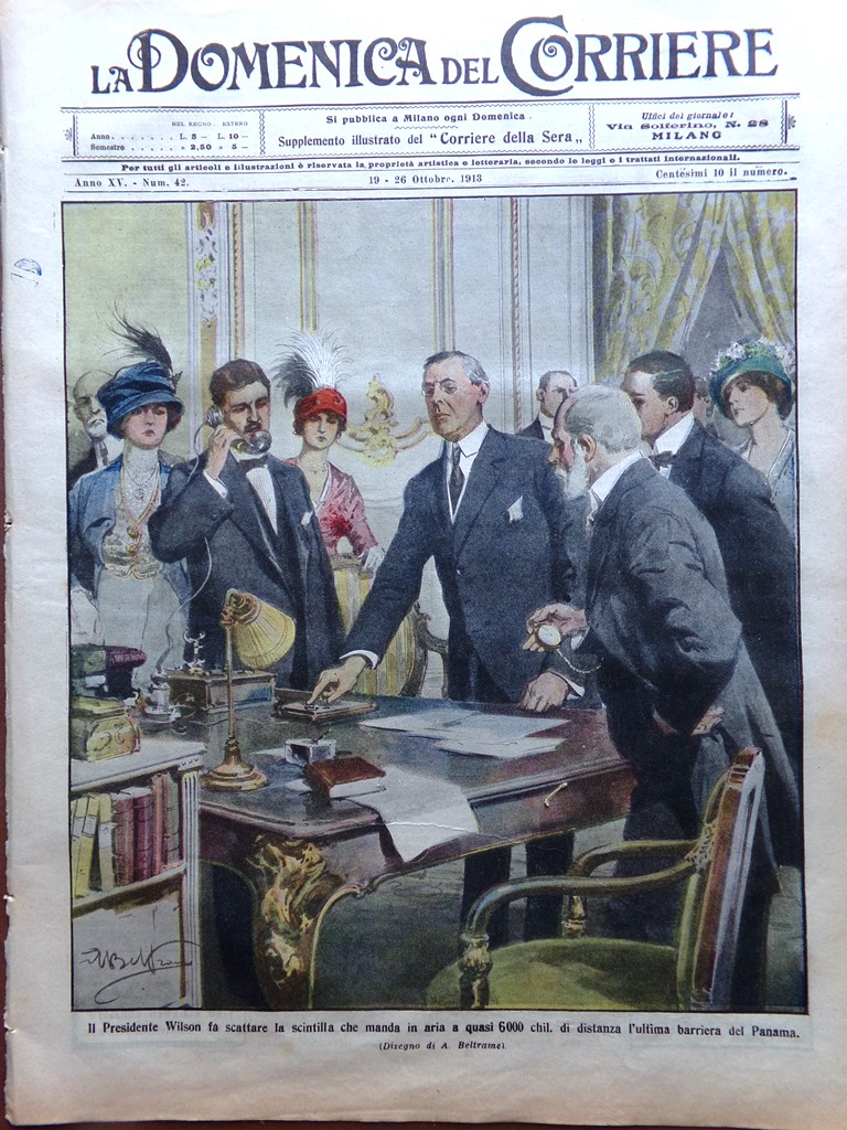 La Domenica del Corriere 19 Ottobre 1913 Canale Panama Rovigno …