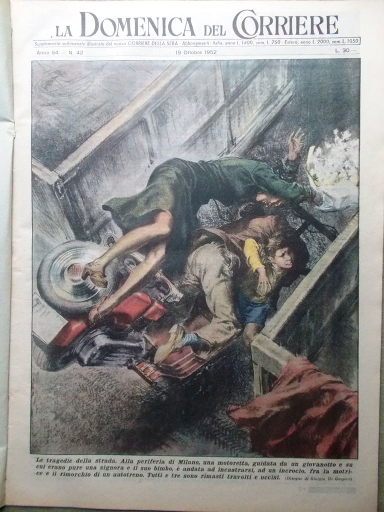 La Domenica del Corriere 19 Ottobre 1952 Eroi di Beltrame …