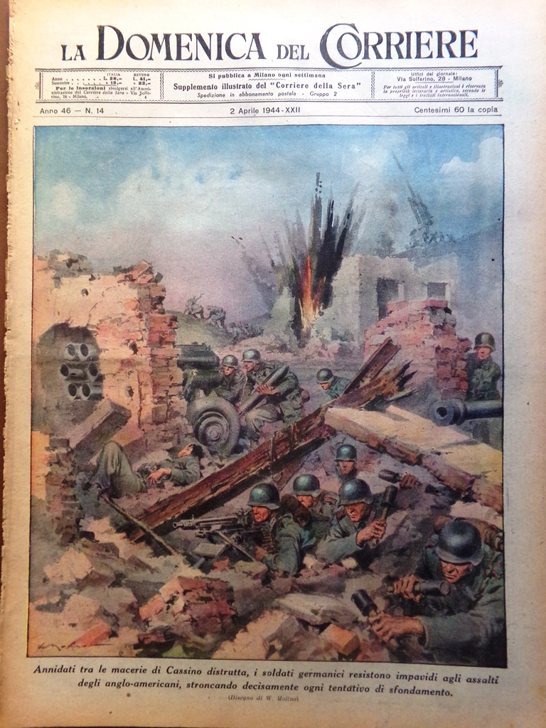 La Domenica del Corriere 2 Aprile 1944 WW2 Cassino Distrutta …