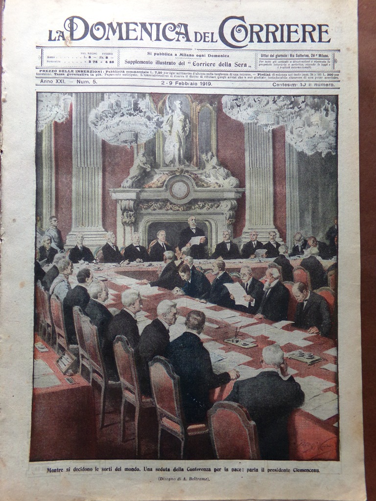 La Domenica del Corriere 2 Febbraio 1919 Conferenza Pace Epidemie …