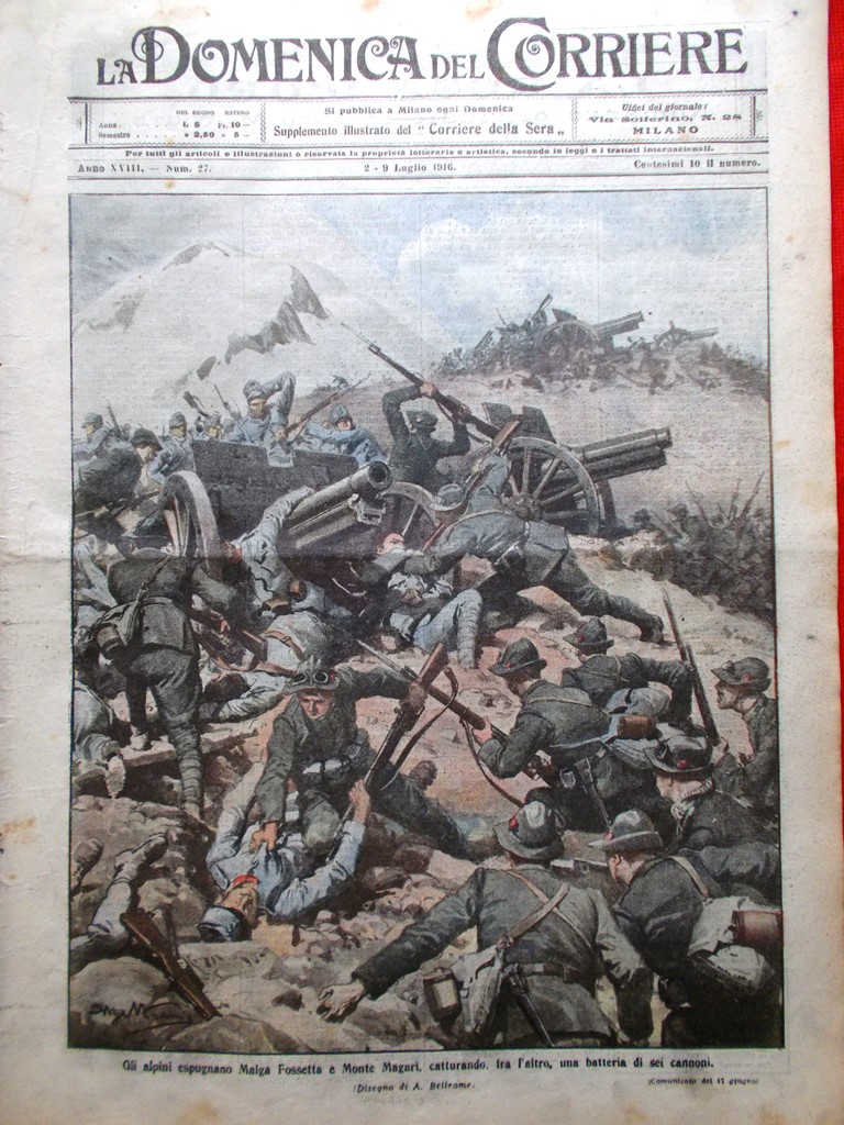La Domenica del Corriere 2 Luglio 1916 WW1 Alpini Absburgo …
