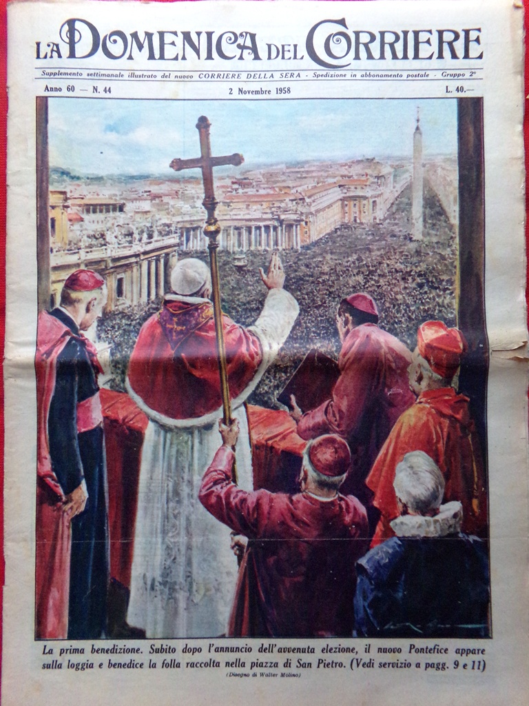 La Domenica del Corriere 2 Novembre 1958 Papa Giovanni XXIII …