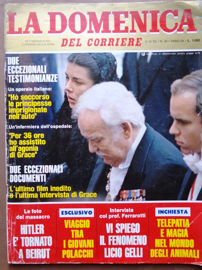 La Domenica del Corriere 2 Ottobre 1982 Morte Grace Kelly …