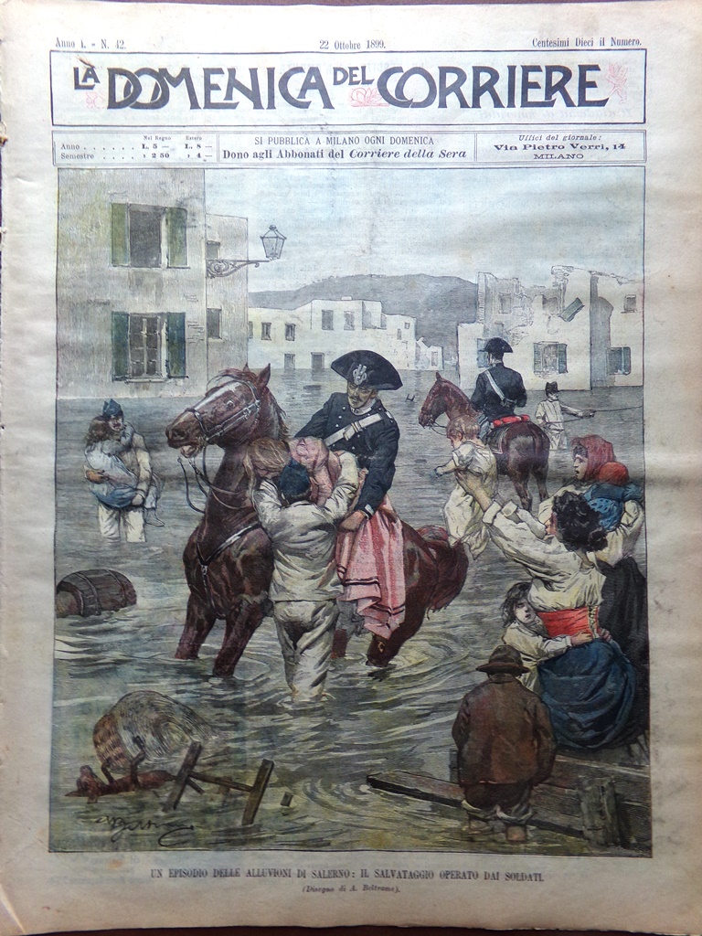 La Domenica del Corriere 22 Ottobre 1899 Alluvioni Salerno Schio …