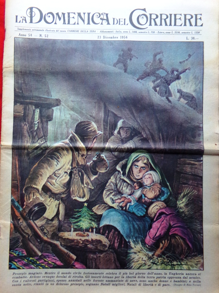 La Domenica del Corriere 23 Dicembre 1956 Natale Ungheria Puskas …