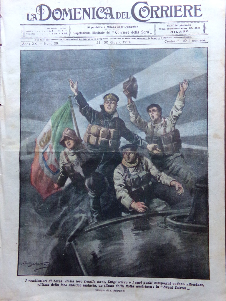 La Domenica del Corriere 23 Giugno 1918 WW1 Morte Arrigo …