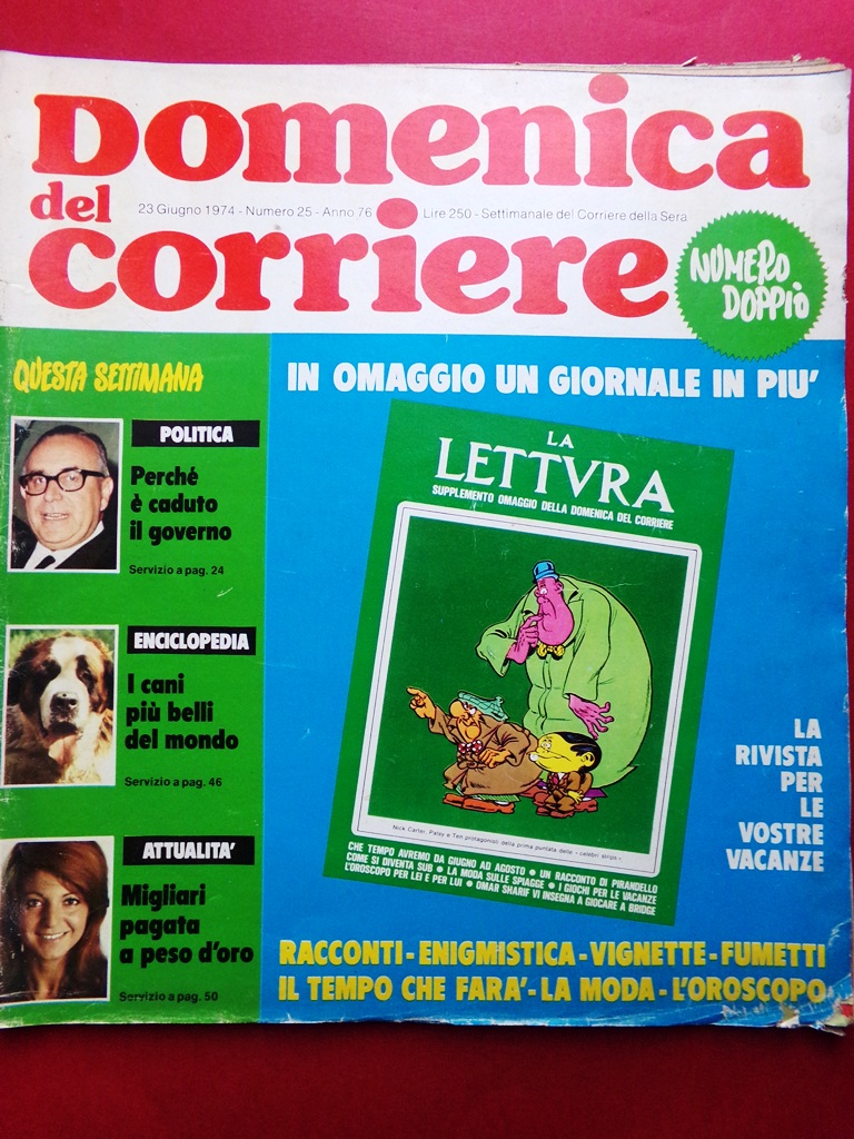 La Domenica del Corriere 23 Giugno 1974 Matteotti Bartali Rubinstein …