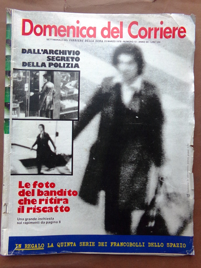 La Domenica del Corriere 23 Marzo 1978 Sequestri Raggi X …