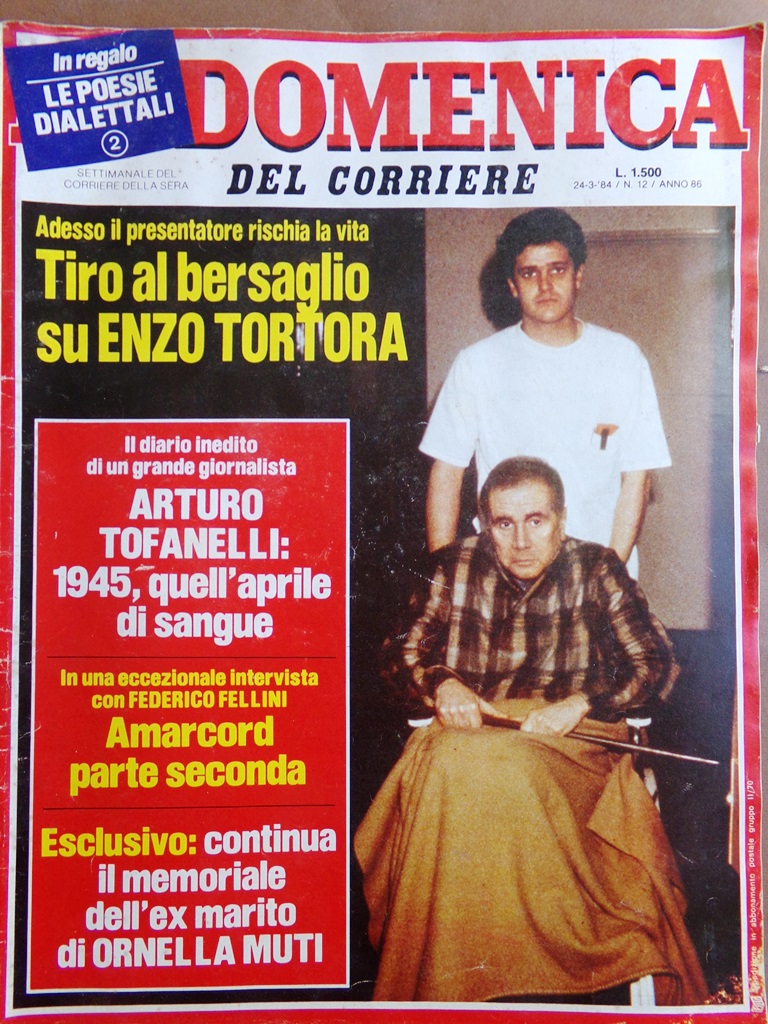 La Domenica del Corriere 24 Marzo 1984 Enzo Tortora Tofanelli …