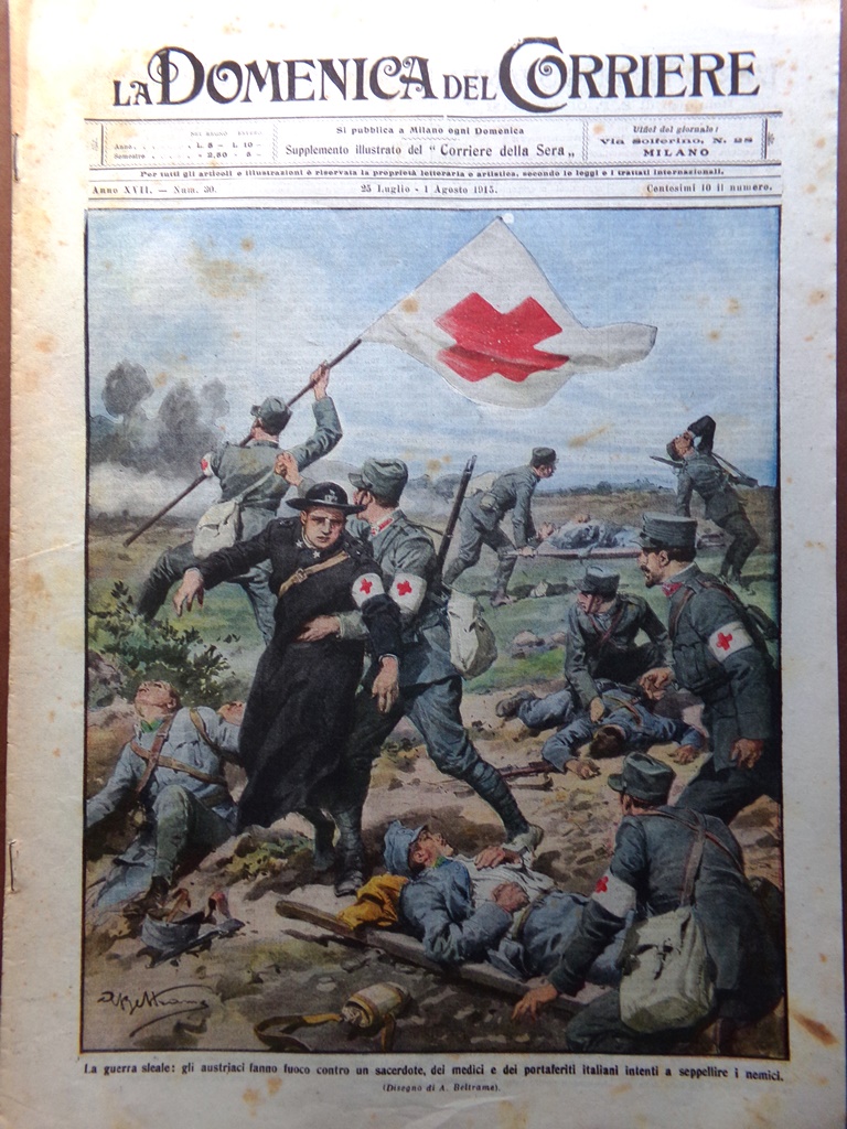 La Domenica del Corriere 25 Luglio 1915 WW1 Carso Monte …