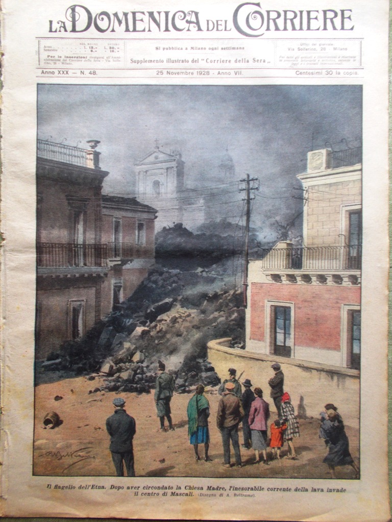 La Domenica del Corriere 25 Novembre 1928 Eruzione Etna Mussolini …