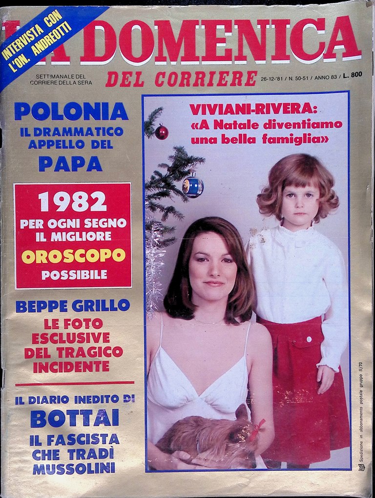 La Domenica del Corriere 26 Dicembre 1981 Andreotti sciagura Beppe …