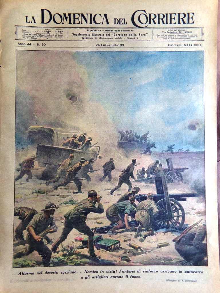 La Domenica del Corriere 26 Luglio 1942 WW2 Deserto Egitto …