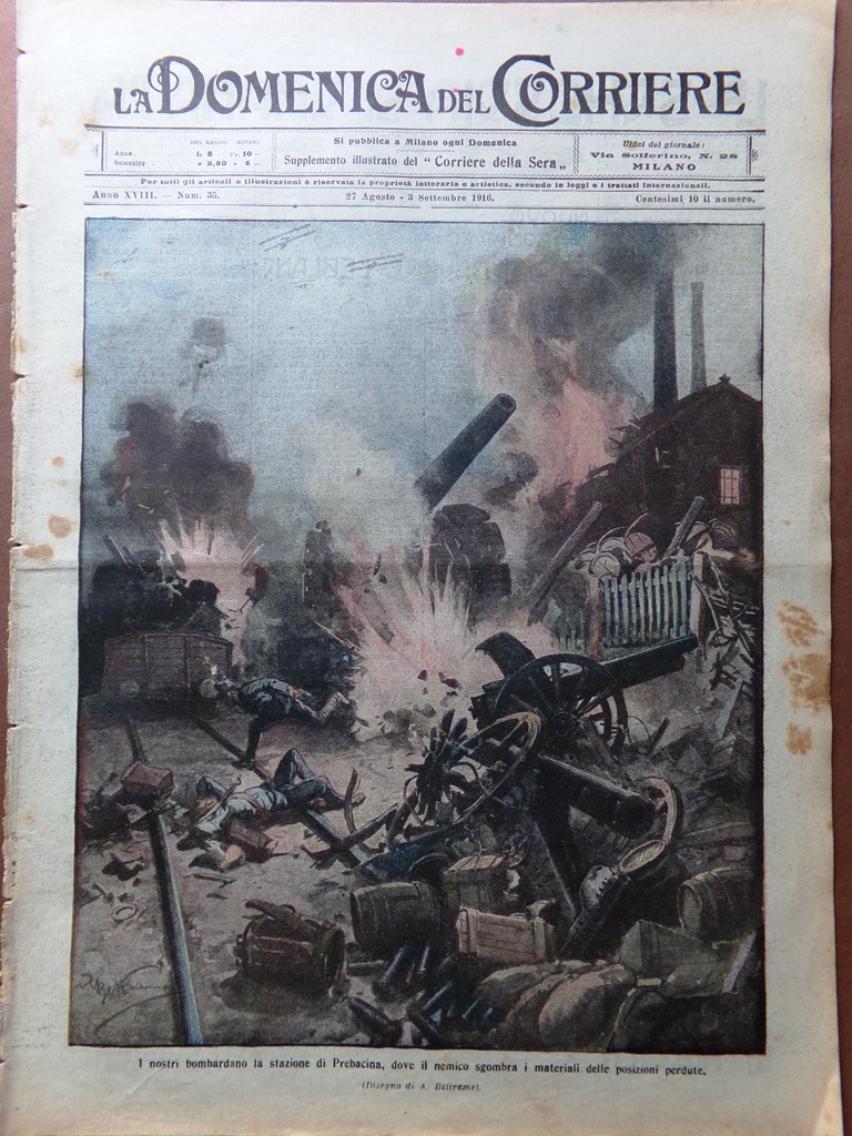 La Domenica del Corriere 27 Agosto 1916 WW1 Battaglia Gorizia …